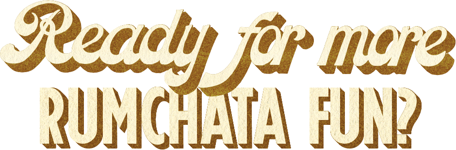 Ready for more RumChata fun?